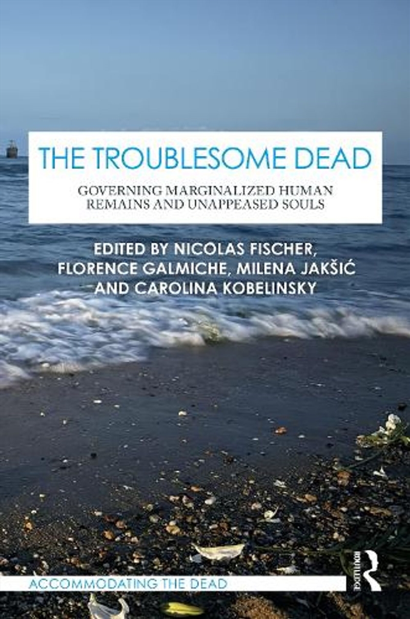 The Troublesome Dead/Product Detail/Society & Culture