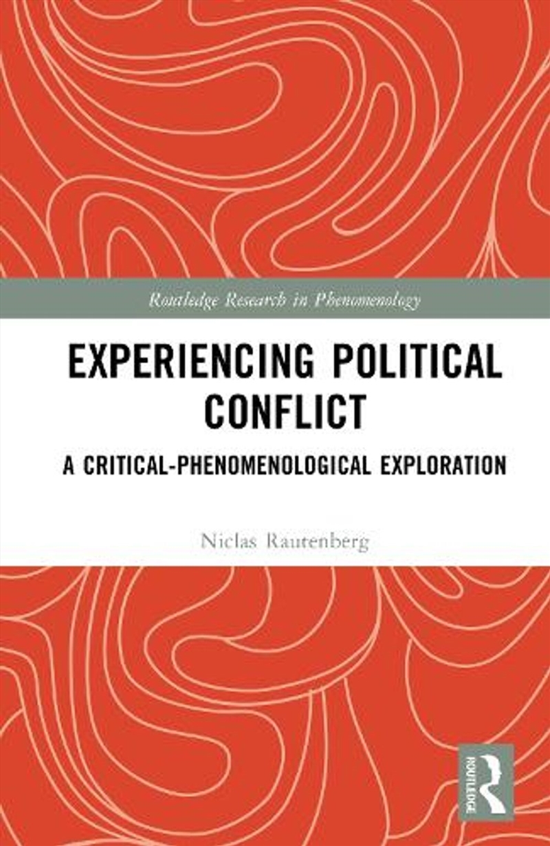Experiencing Political Conflict/Product Detail/Reading