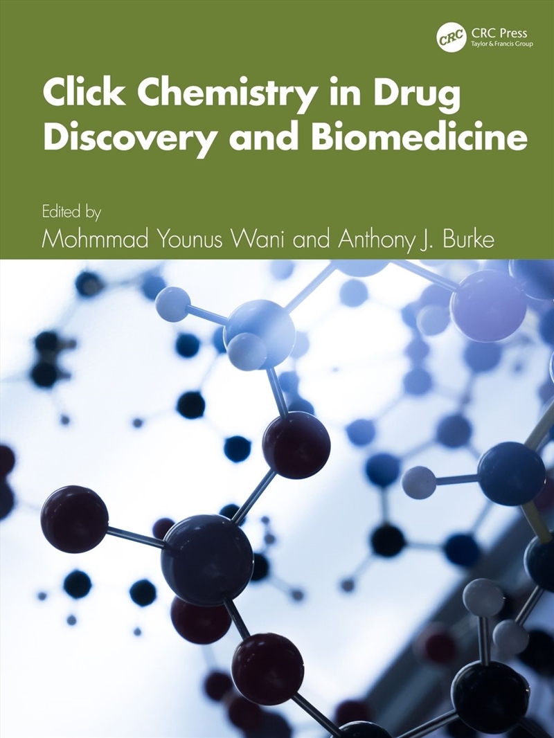 Click Chemistry in Drug Discovery and Biomedicine/Product Detail/Technology & Engineering