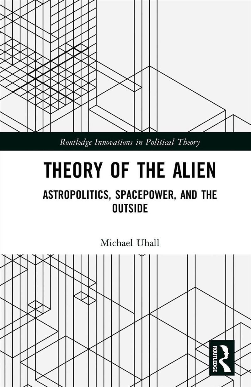 Theory of the Alien/Product Detail/Politics & Government