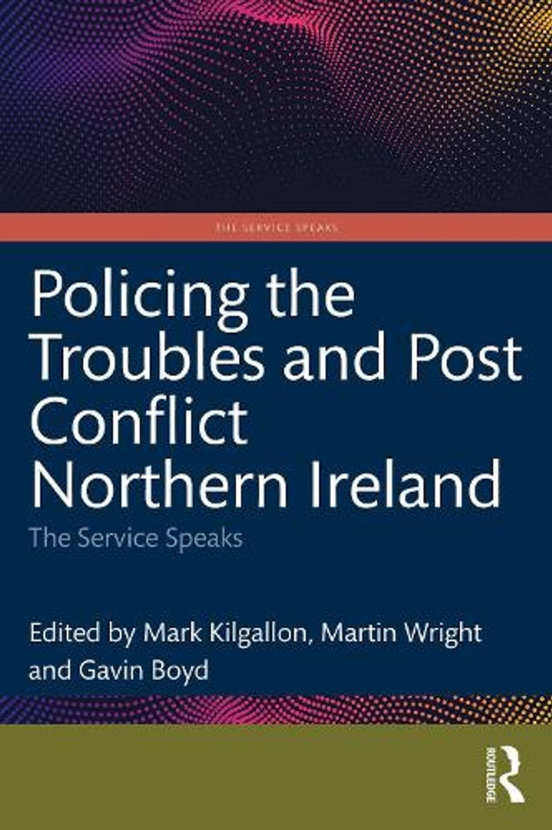 Policing the Troubles and Post Conflict Northern Ireland/Product Detail/True Crime