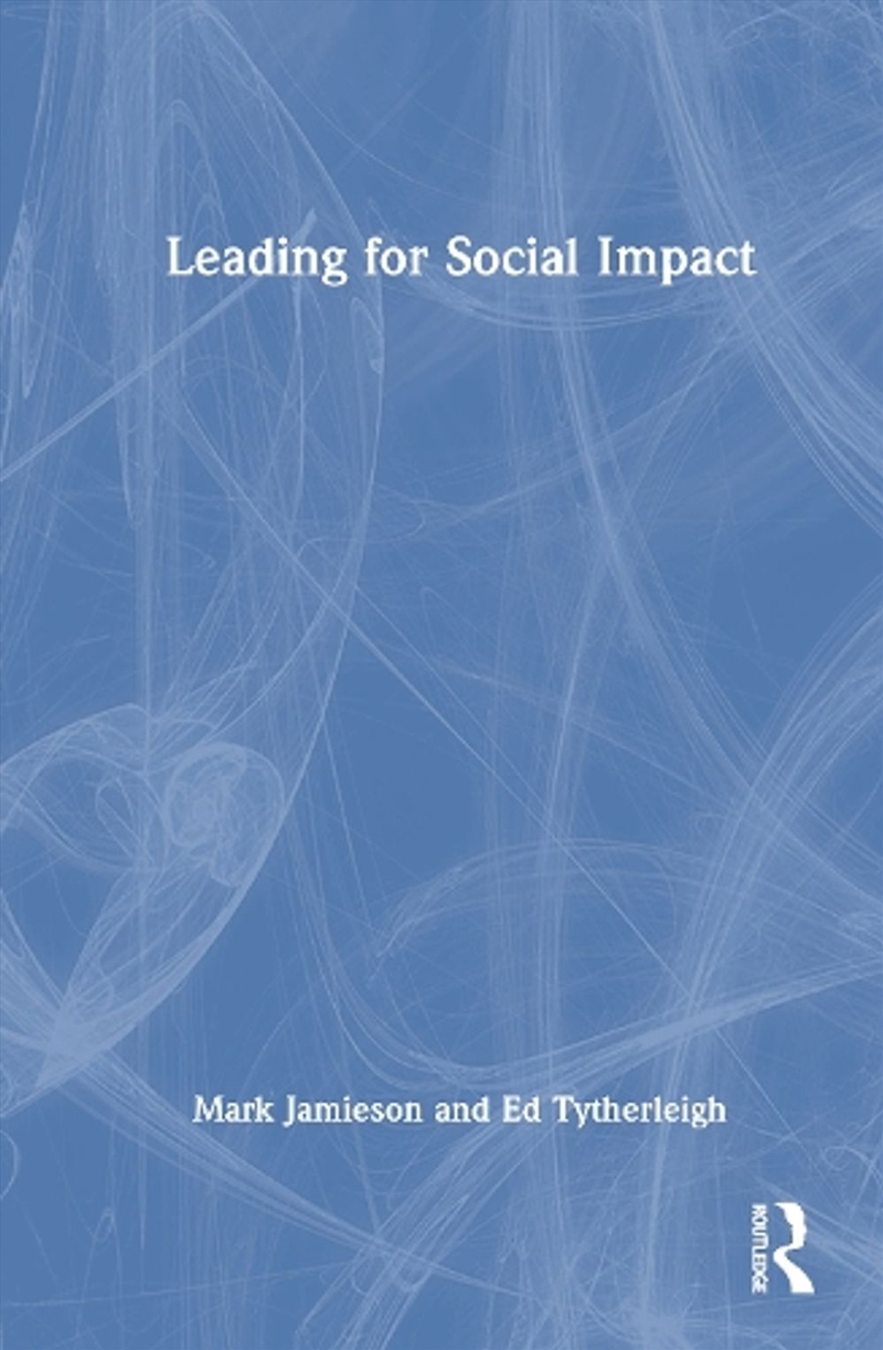Leading for Social Impact/Product Detail/Business Leadership & Management