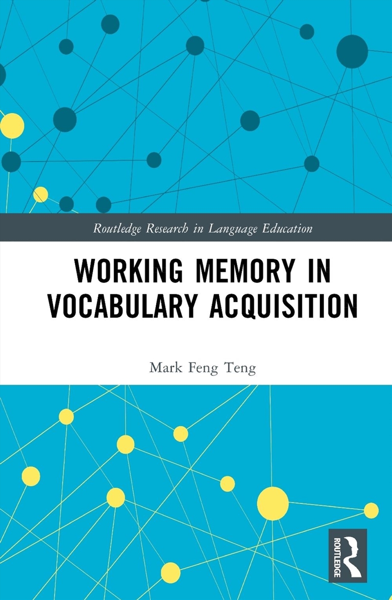 Working Memory in Vocabulary Acquisition/Product Detail/Language & Linguistics