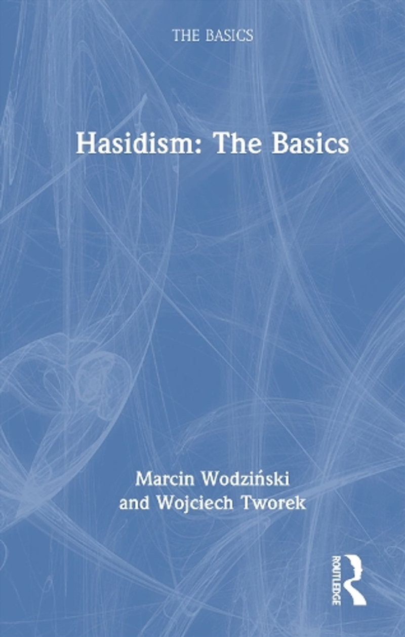 Hasidism: The Basics/Product Detail/Religion & Beliefs