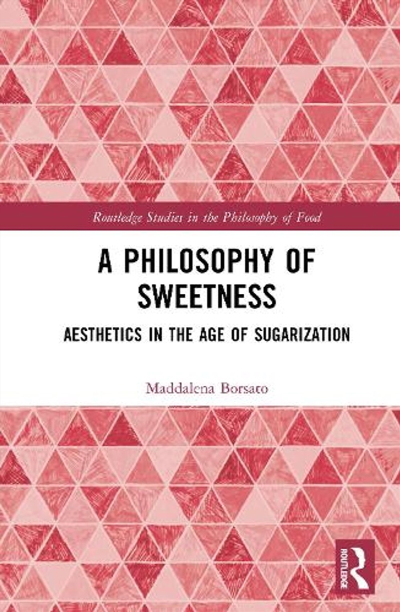 A Philosophy of Sweetness/Product Detail/Society & Culture
