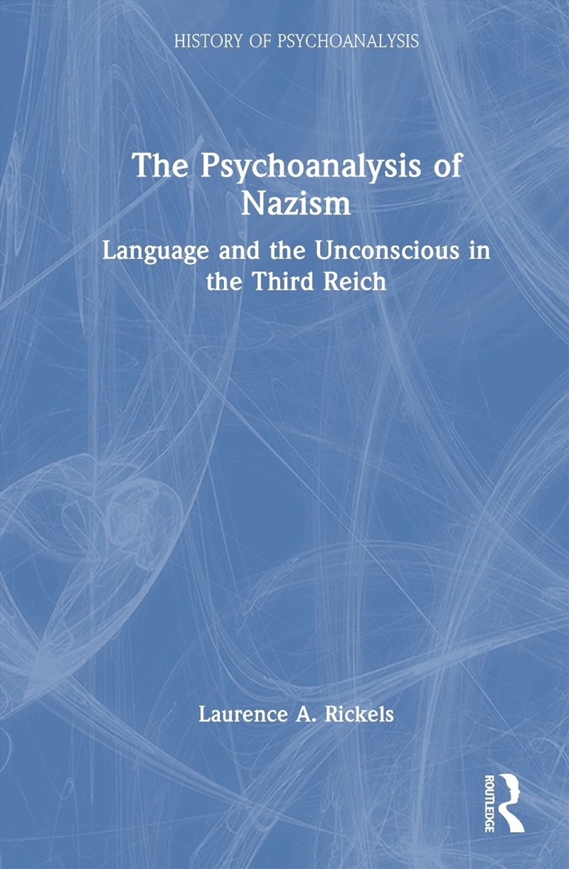 The Psychoanalysis of Nazism/Product Detail/Psychology