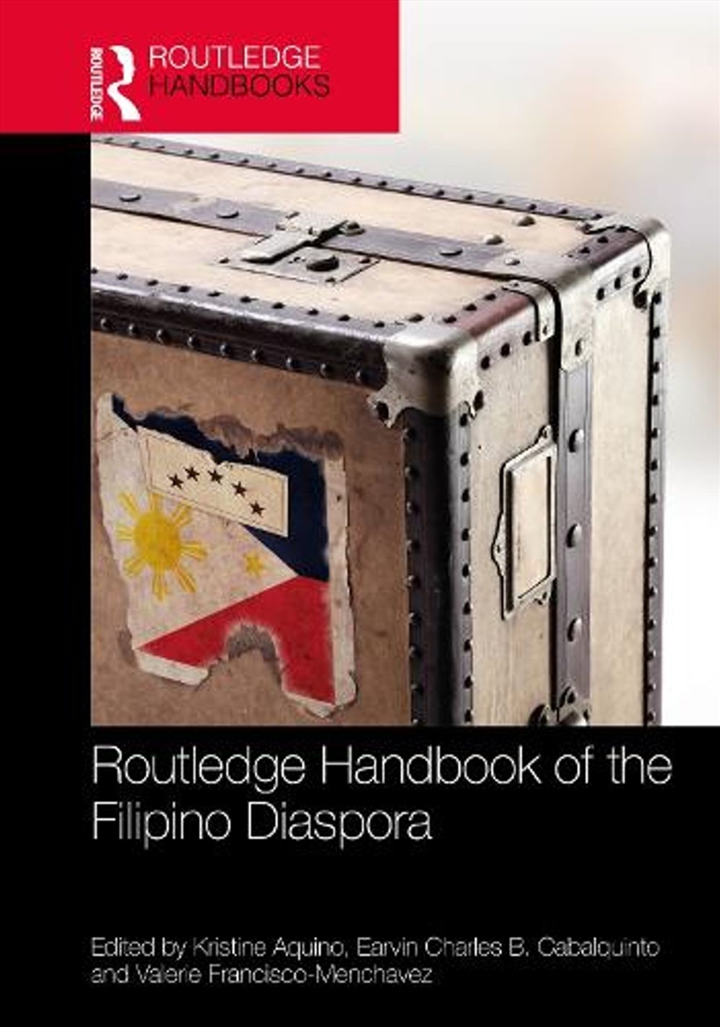 Routledge Handbook of the Filipino Diaspora/Product Detail/History