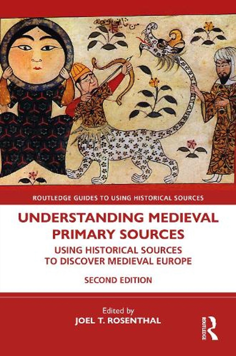 Understanding Medieval Primary Sources/Product Detail/History
