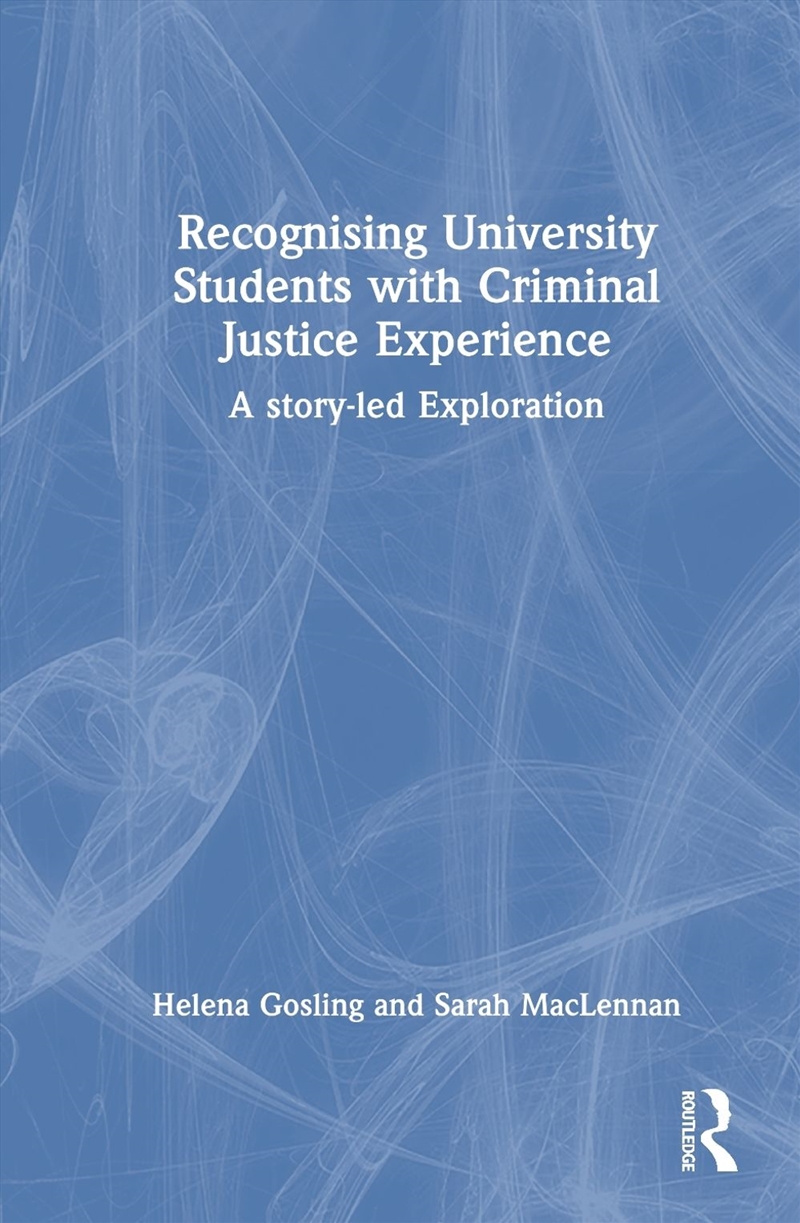 Recognising University Students with Criminal Justice Experience/Product Detail/Teaching