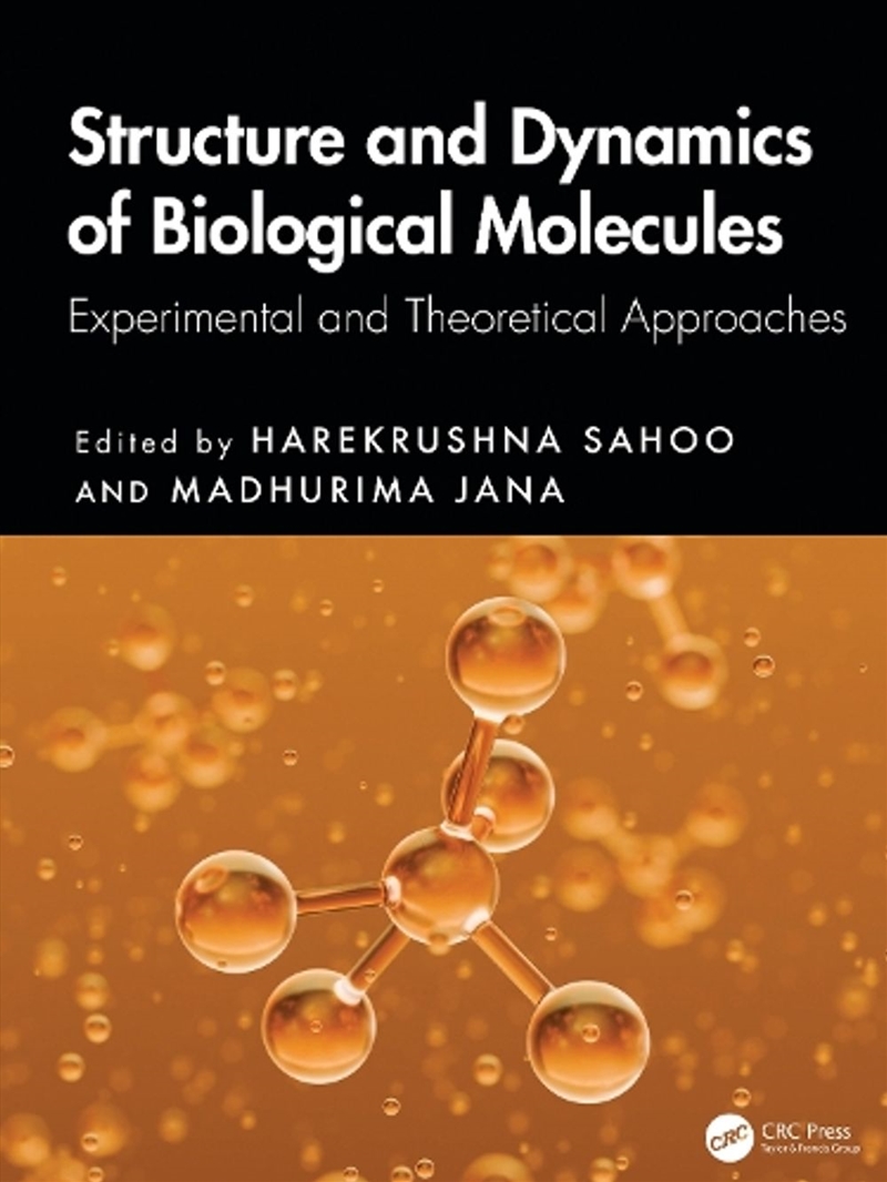 Structure and Dynamics of Biological Molecules/Product Detail/Science