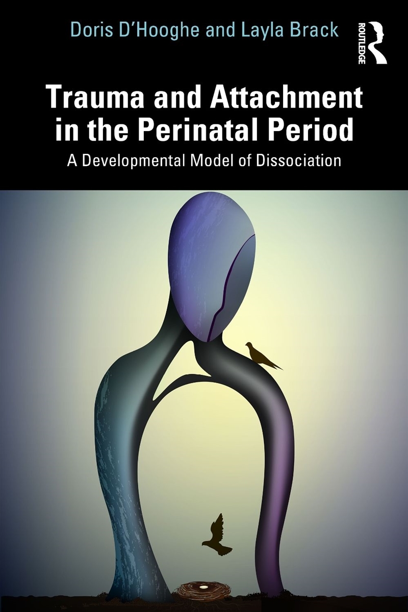 Trauma and Attachment in the Perinatal Period/Product Detail/Healthcare