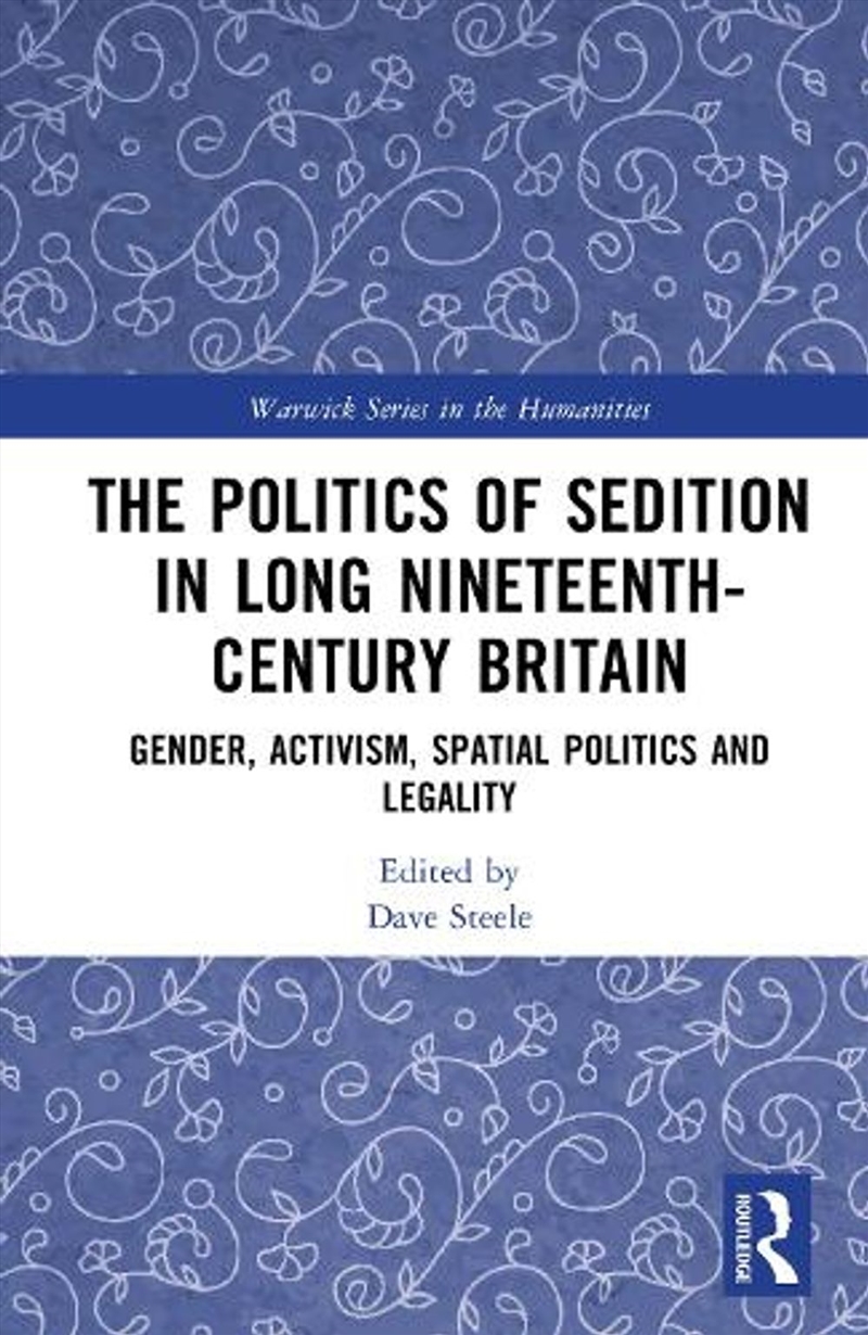The Politics of Sedition in Long Nineteenth-Century Britain/Product Detail/Literature & Poetry