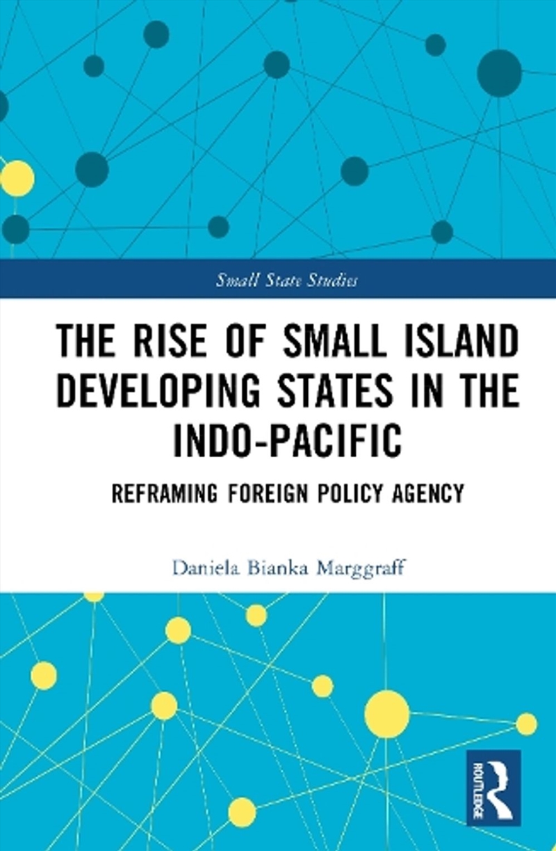 The Rise of Small Island Developing States in the Indo-Pacific/Product Detail/History