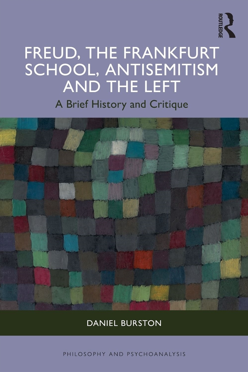 Freud, the Frankfurt School, Antisemitism and the Left/Product Detail/Psychology