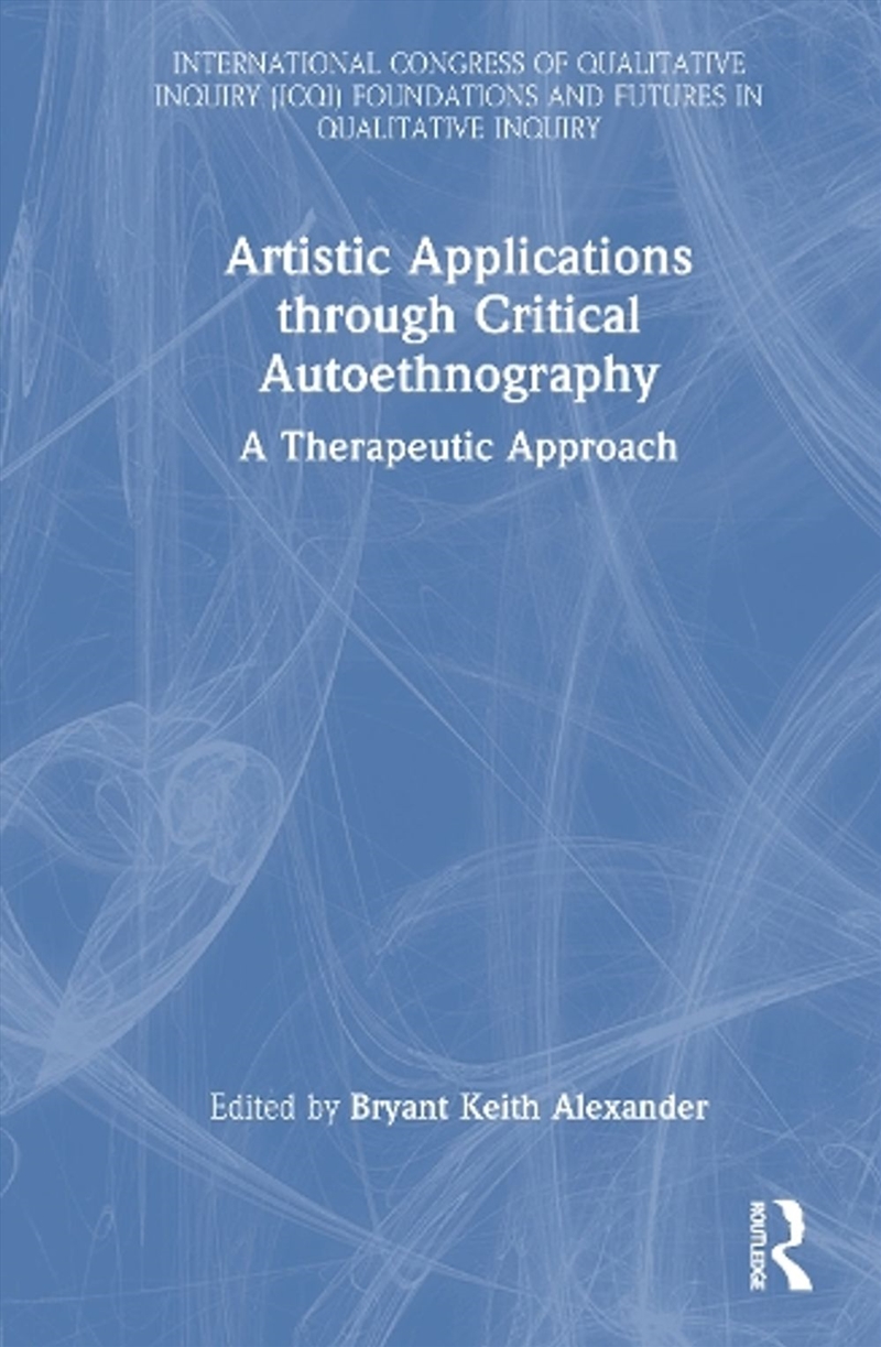 Artistic Applications through Critical Autoethnography/Product Detail/Reference & Encylopaedias