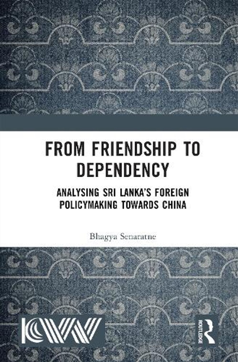 From Friendship to Dependency/Product Detail/Politics & Government