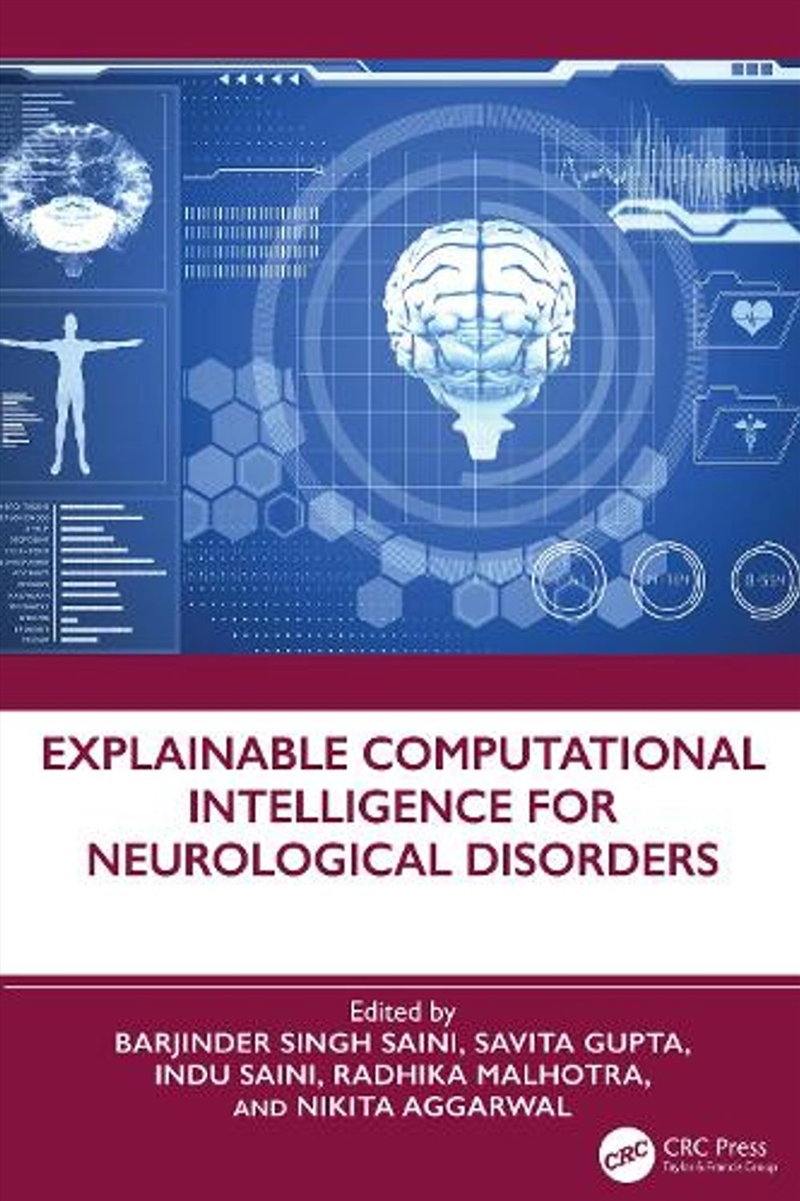 Explainable Computational Intelligence for Neurological Disorders/Product Detail/Technology & Engineering
