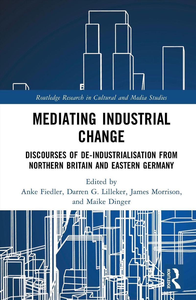 Mediating Industrial Change/Product Detail/Education & Textbooks