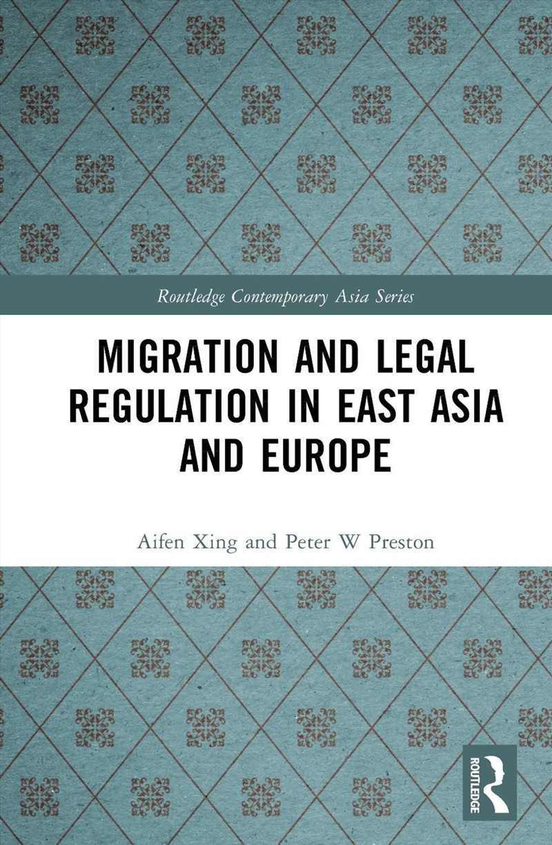 Migration and Legal Regulation in East Asia and Europe/Product Detail/Society & Culture
