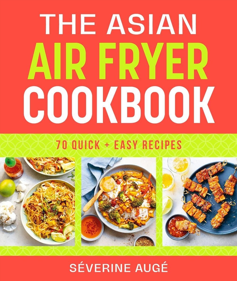 The Asian Air Fryer Cookbook/Product Detail/Recipes, Food & Drink