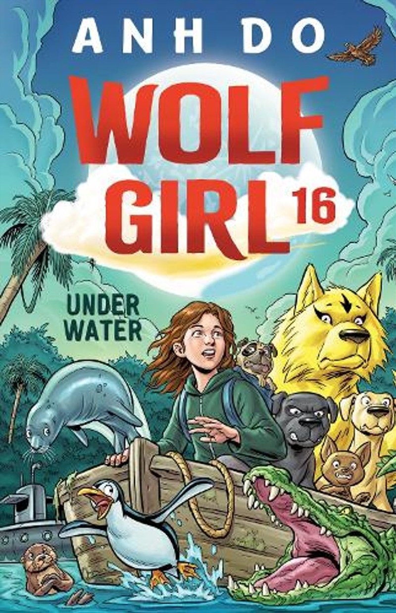 Under Water: Wolf Girl 16/Product Detail/Childrens Fiction Books