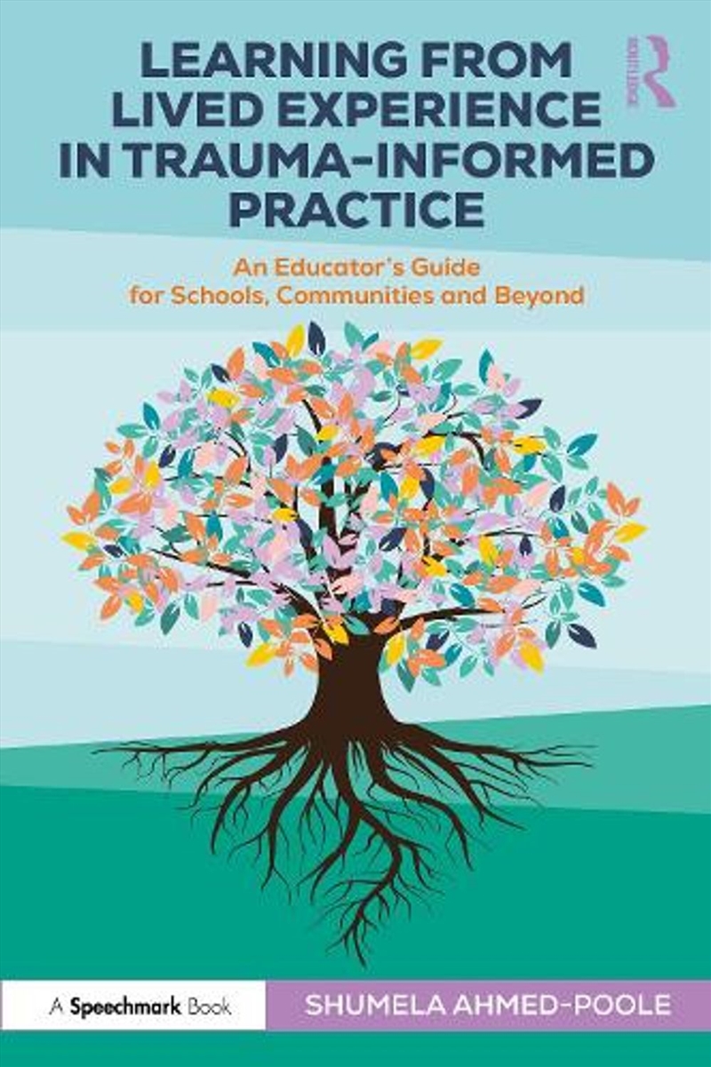 Learning from Lived Experience in Trauma-Informed Practice/Product Detail/Teaching