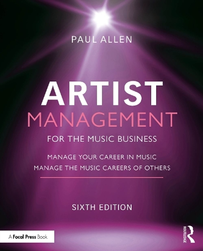 Artist Management for the Music Business/Product Detail/Business Leadership & Management