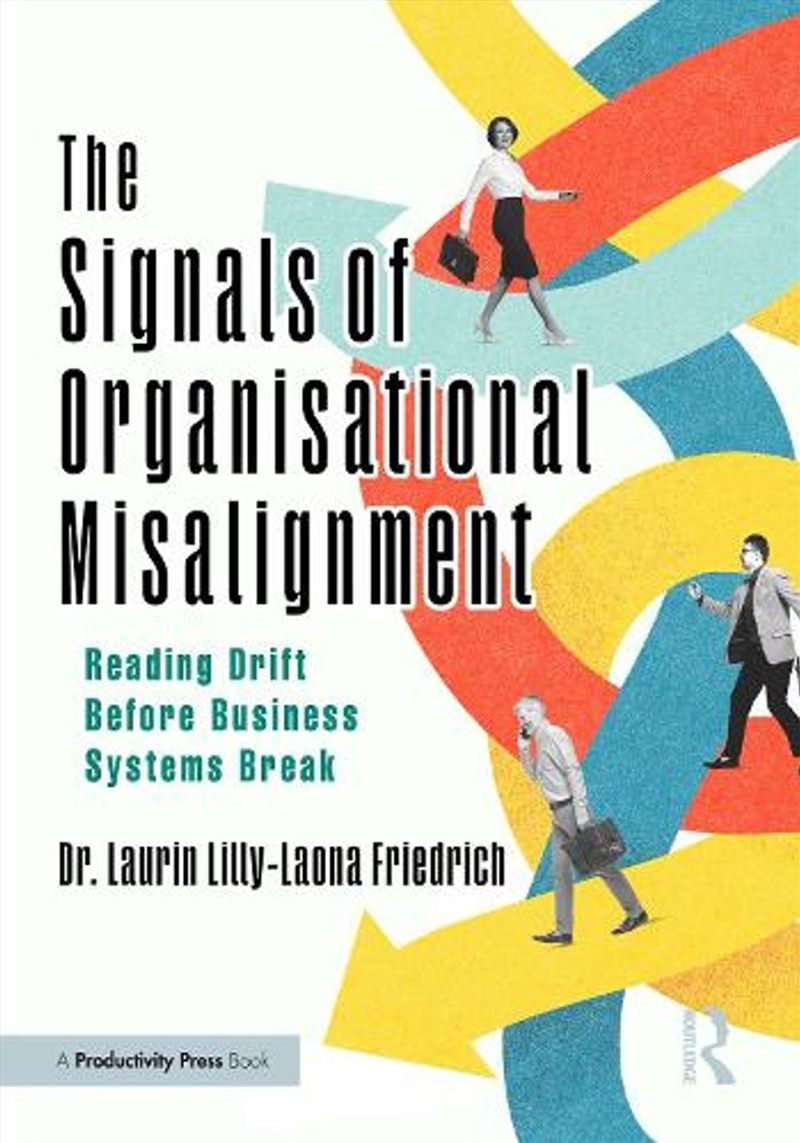 The Signals of Organizational Misalignment/Product Detail/Business Leadership & Management
