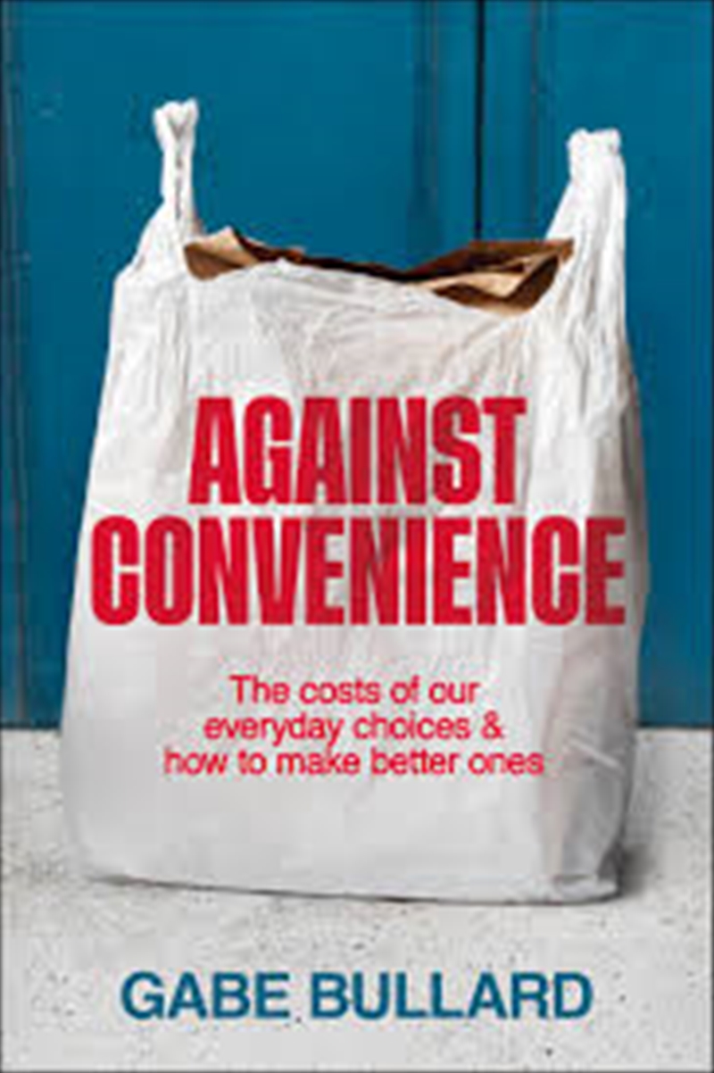 Against Convenience/Product Detail/Society & Culture