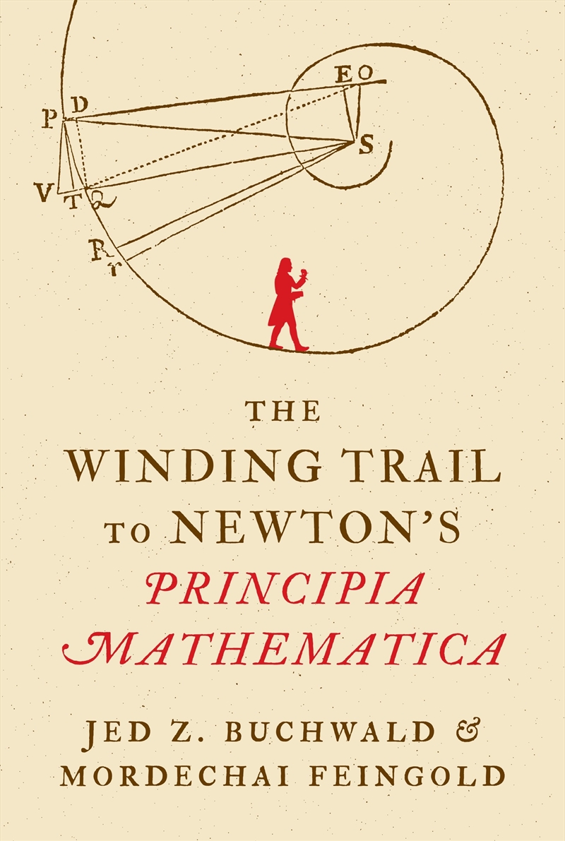 The Winding Trail To Newton's Principia Mathematica/Product Detail/Science