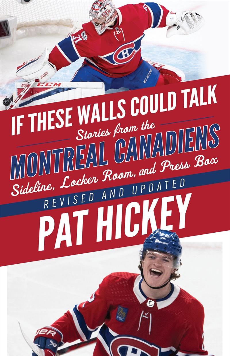 If These Walls Could Talk: Montreal Canadiens/Product Detail/Sport & Recreation