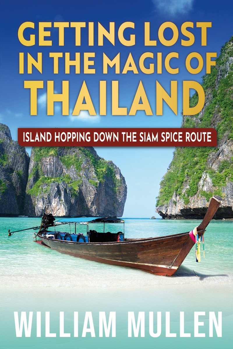 Getting Lost In The Magic Of Thailand/Product Detail/Travel & Holidays