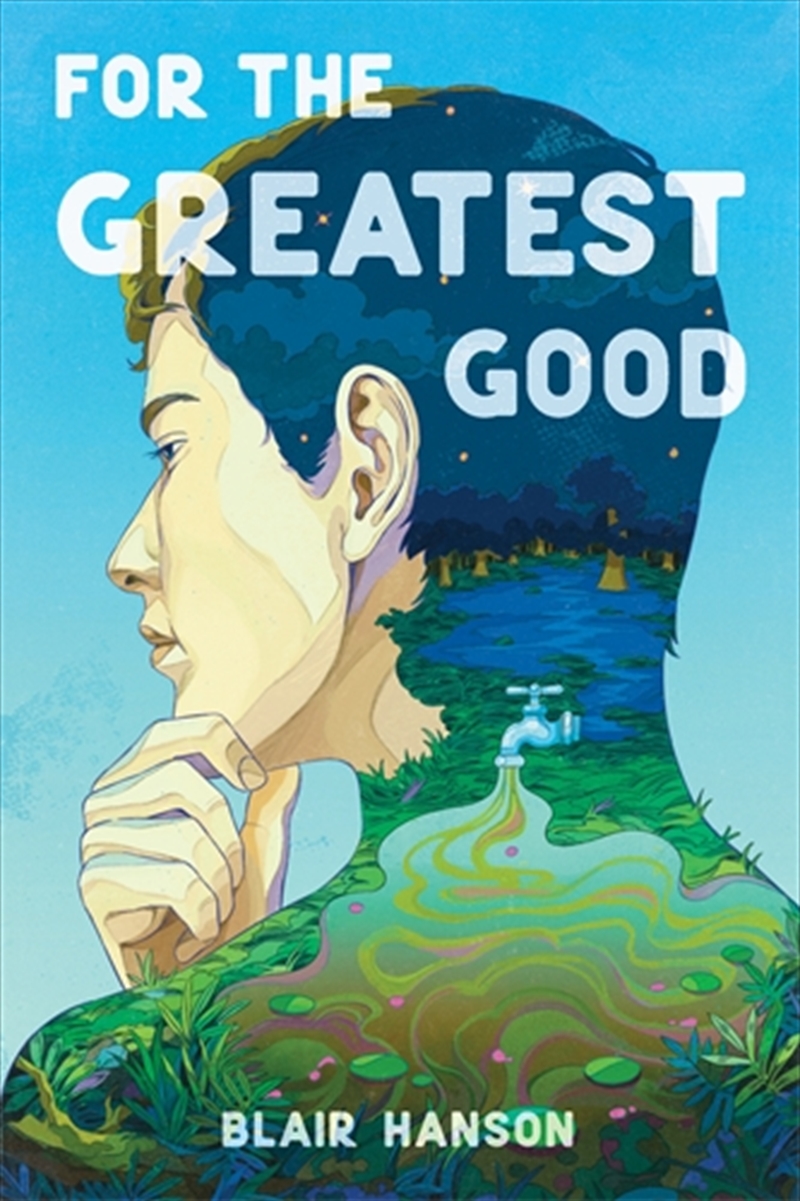 For The Greatest Good/Product Detail/Childrens Fiction Books