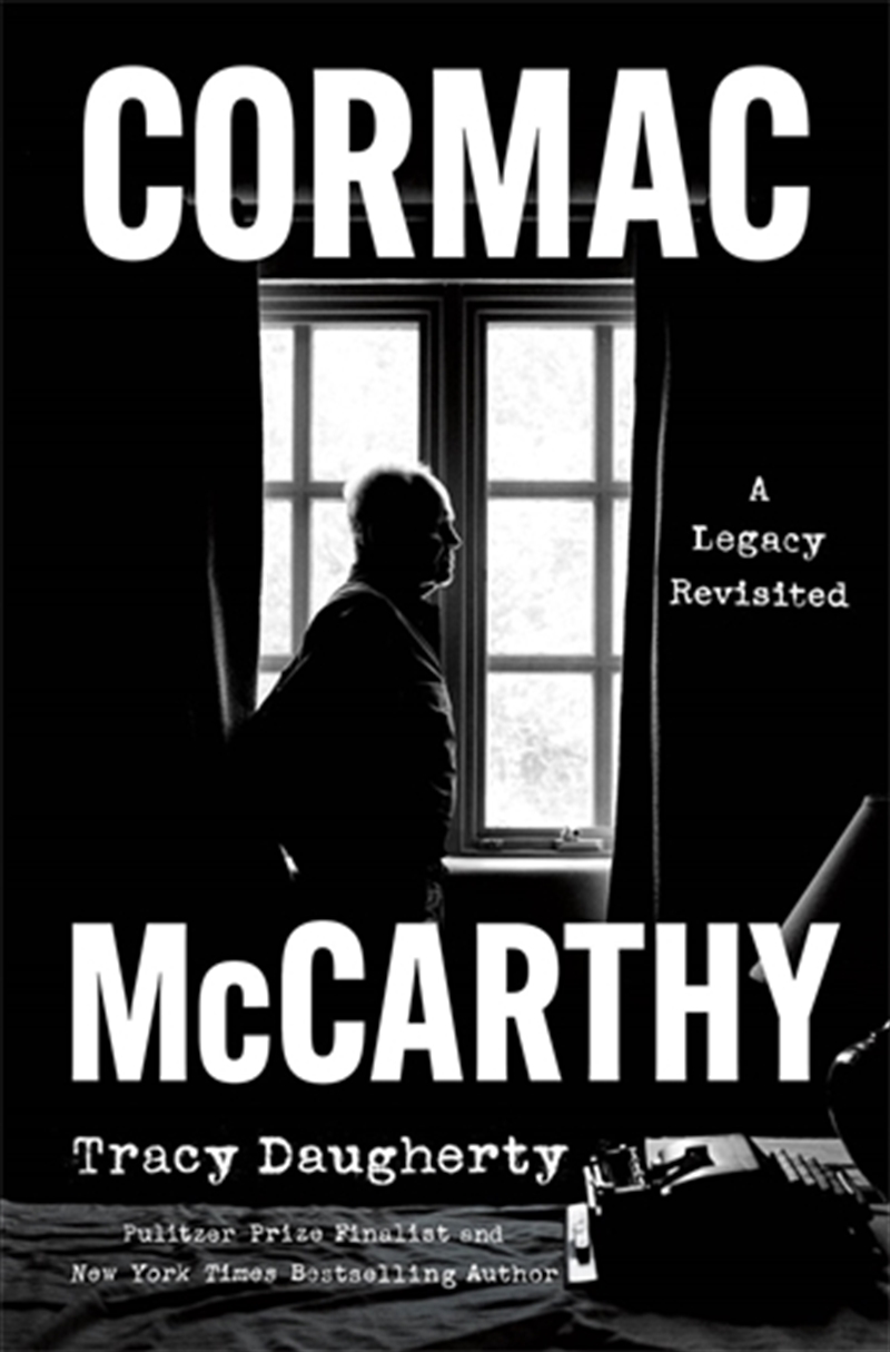 Cormac Mccarthy: A Legacy Revisited/Product Detail/Biographies & True Stories