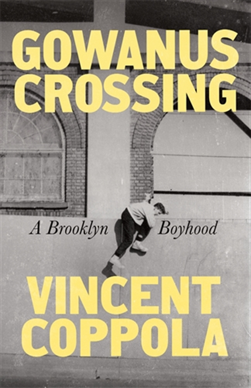 Gowanus Crossing/Product Detail/Biographies & True Stories
