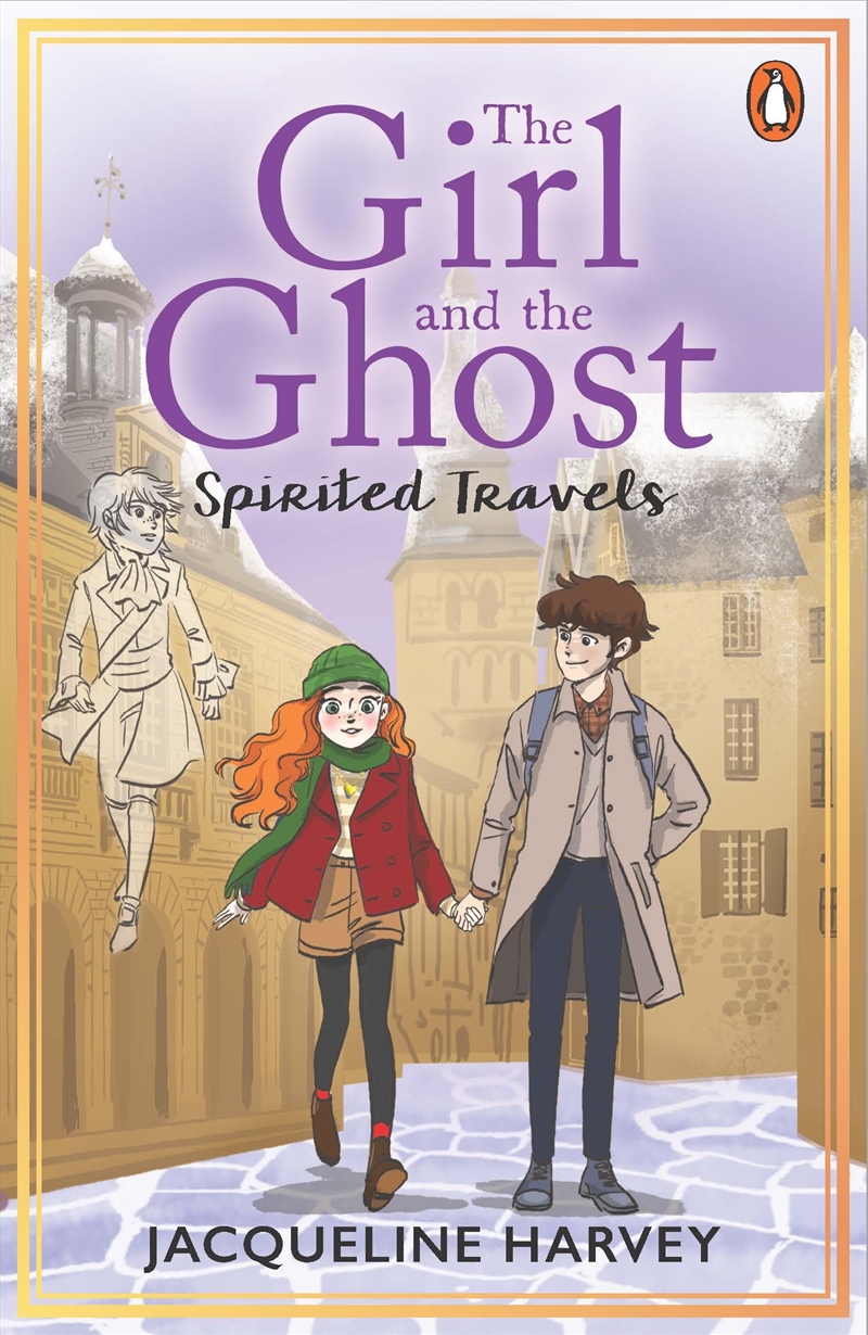 The Girl And The Ghost: Spirited Travels (Book 4)/Product Detail/Childrens Fiction Books