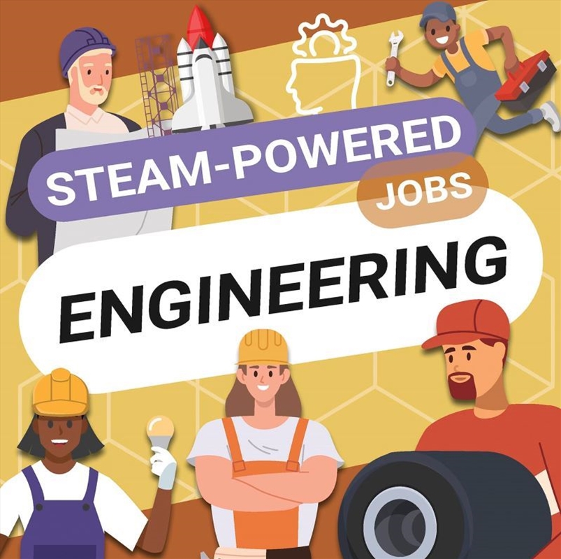 Steam-Powered Jobs: Engineering/Product Detail/Childrens