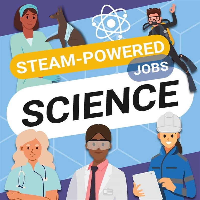 Steam-Powered Jobs: Science/Product Detail/Childrens