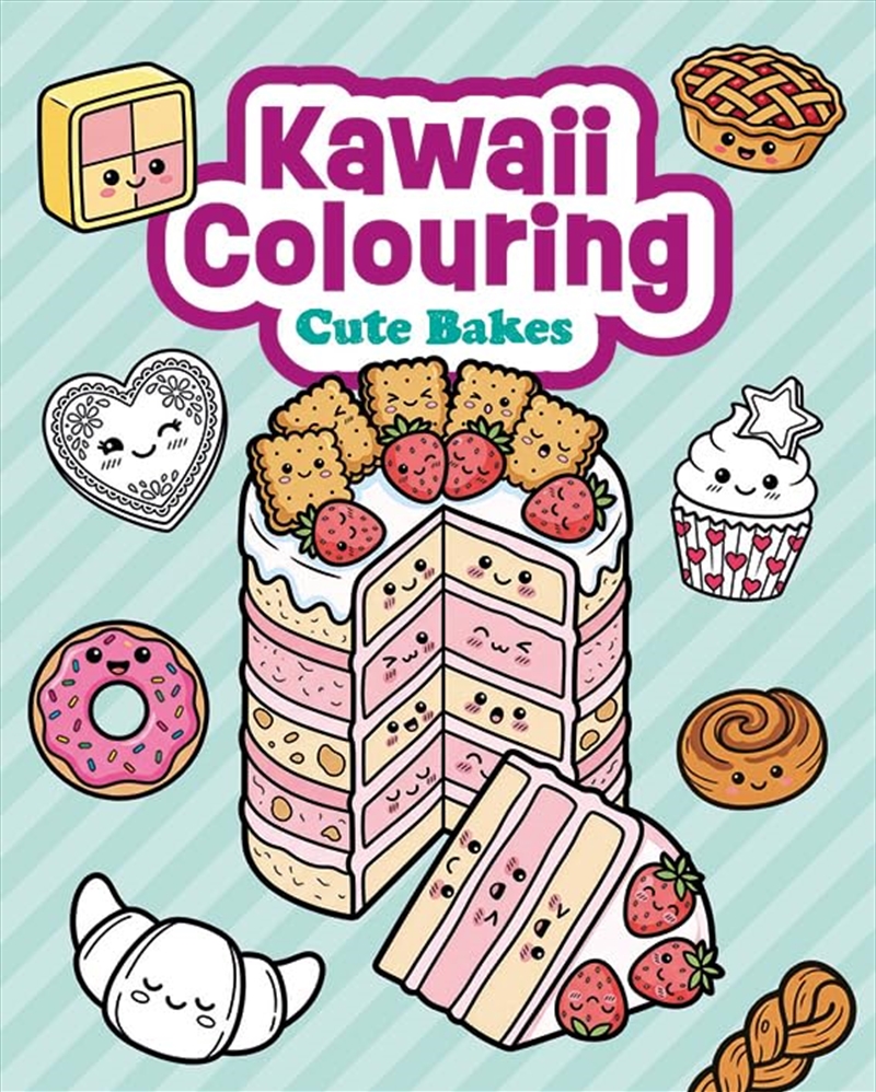 Kawaii Colouring: Cute Bakes/Product Detail/Kids Activity Books