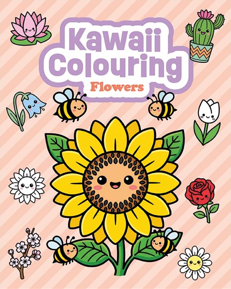 Kawaii Colouring: Flowers/Product Detail/Kids Activity Books