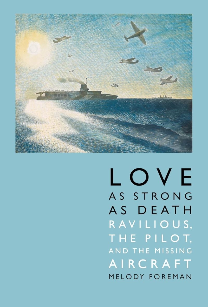 Love As Strong As Death: Ravilious, The Pilot, And The Missing Aircraft/Product Detail/Biographies & True Stories