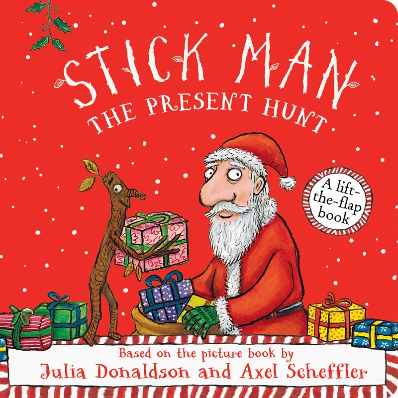 Stick Man: The Present Hunt (A Lift-The-Flap Book)/Product Detail/Early Childhood Fiction Books