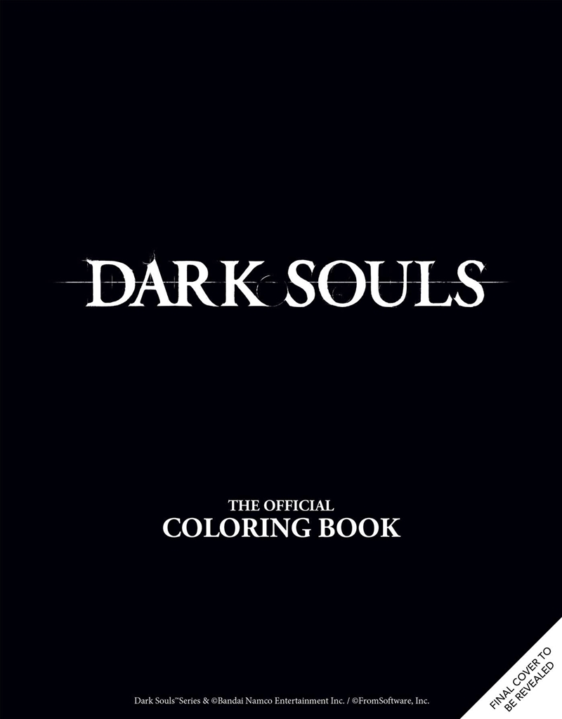Dark Souls: The Official Coloring Book/Product Detail/Arts & Entertainment
