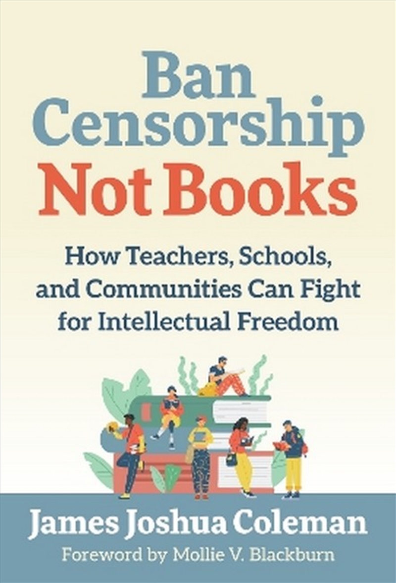 Ban Censorship, Not Books/Product Detail/Teaching