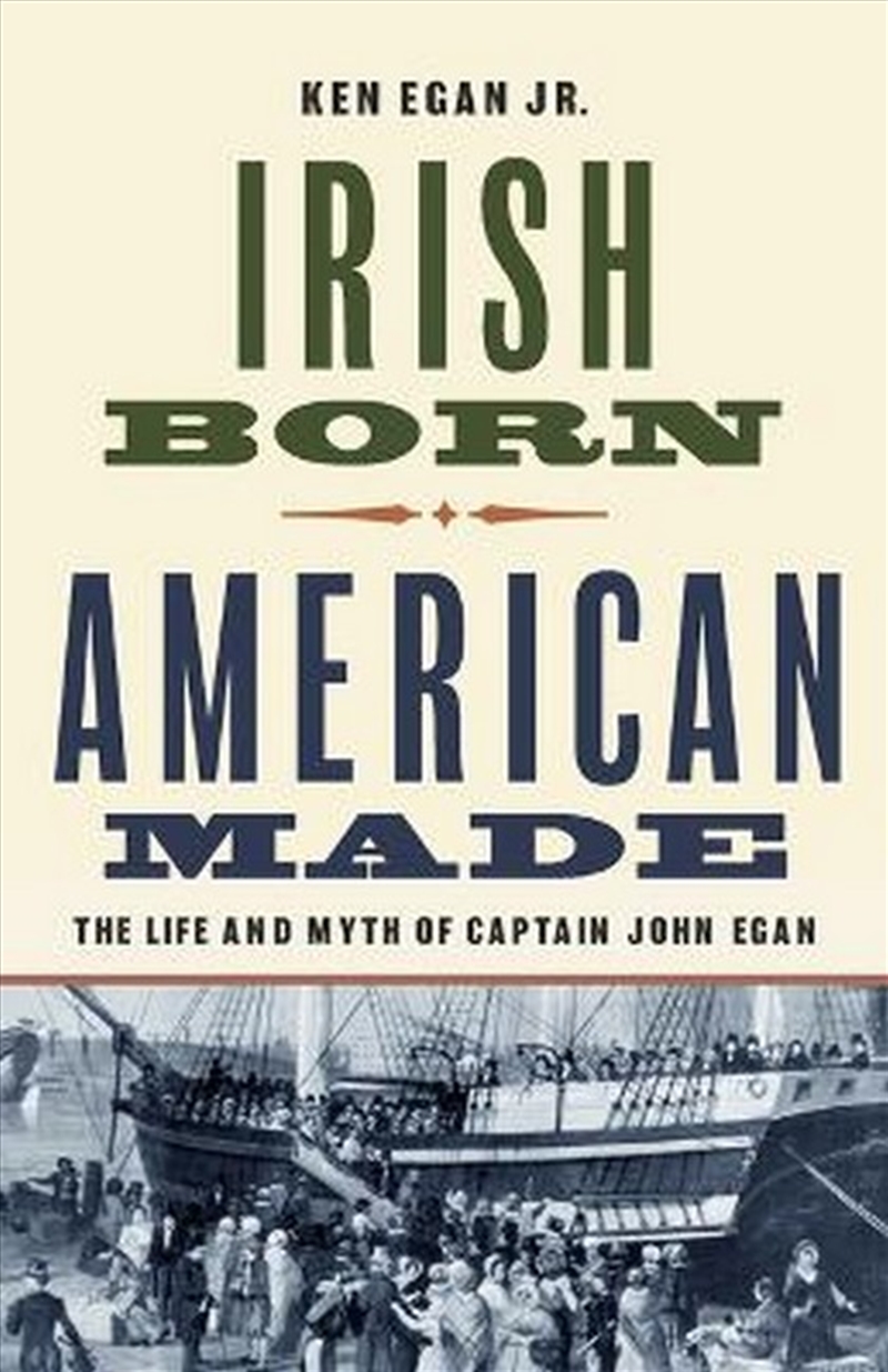 Irish Born, American Made/Product Detail/Biographies & True Stories