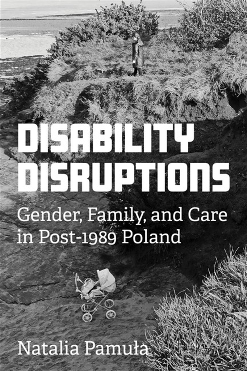 Disability Disruptions/Product Detail/Society & Culture