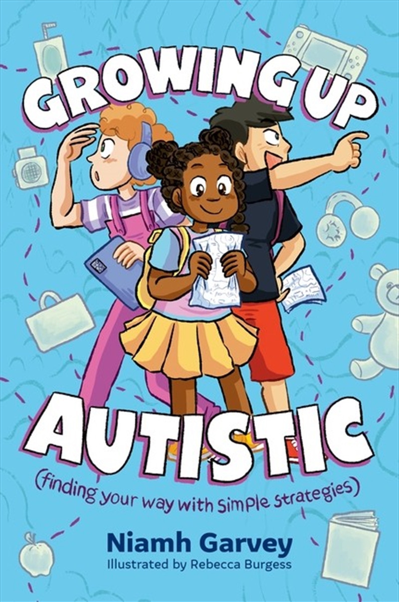 Growing Up Autistic (Finding Your Way With Simple Strategies)/Product Detail/Family & Health