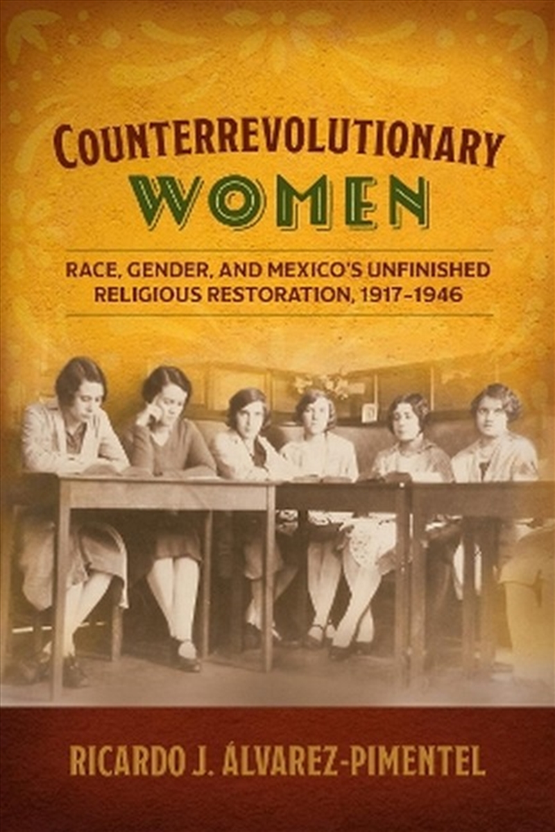 Counterrevolutionary Women/Product Detail/History