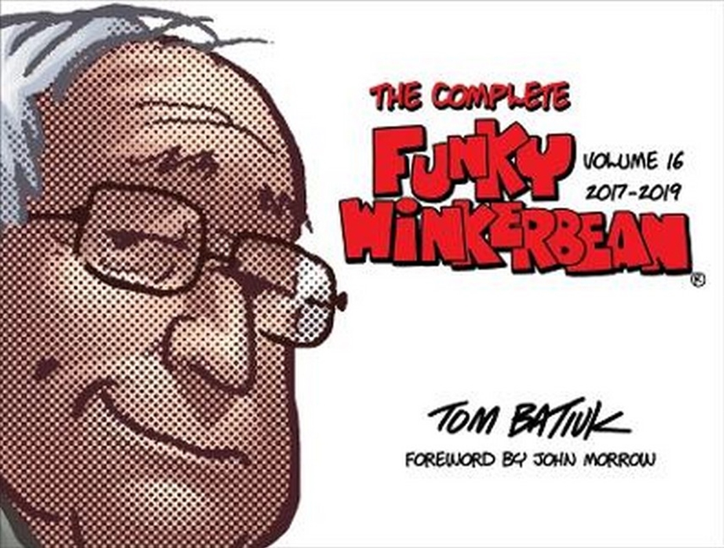 The Complete Funky Winkerbean, Volume 16, 2017-2019/Product Detail/Art