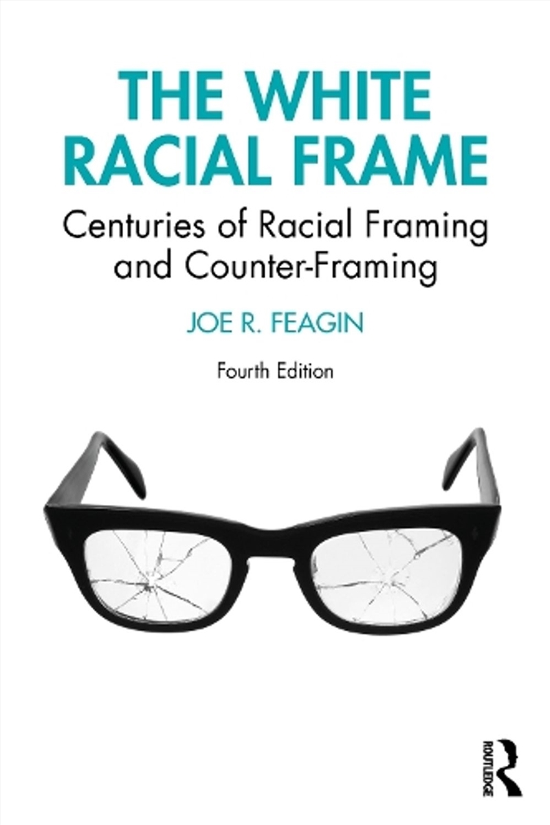 The White Racial Frame/Product Detail/Society & Culture